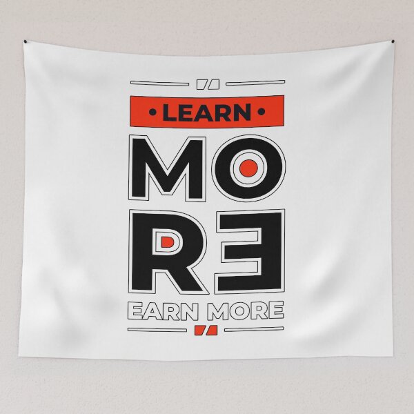 Item preview, Learn More Earn More designed and sold by JTS STORE.