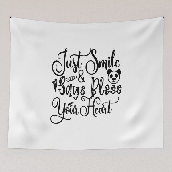 Item preview, Just Smile & Says Bless Your Heart: A Funny quote shirt.   designed and sold by fajali master.