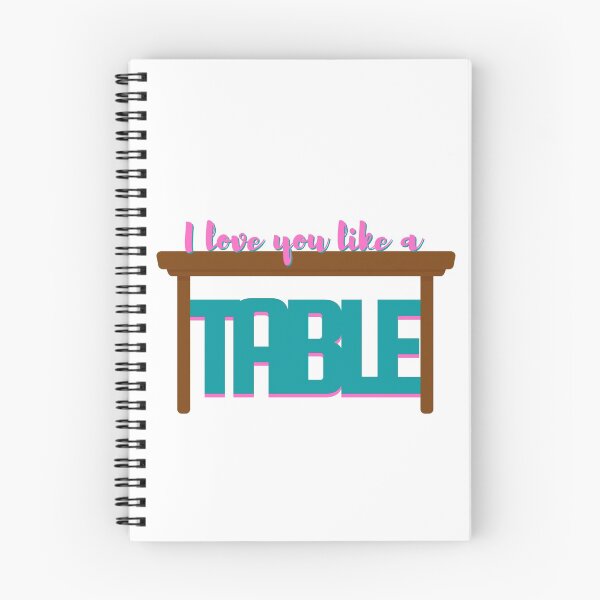 Item preview, I Love You Like a Table - Waitress Musical designed and sold by Downstage Designs.