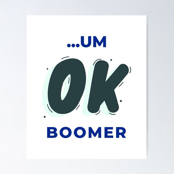 Item preview, Ok Boomer  designed and sold by Raihana   Jolly.