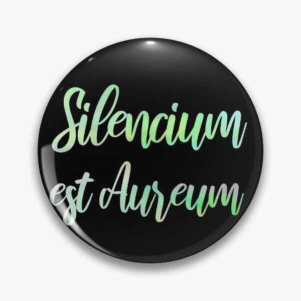 Item preview, Silencium est Aureum - silence is gold! designed and sold by wunderbar1elf.