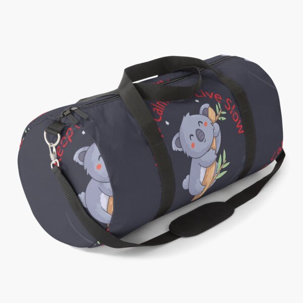 Keep Calm And Live Slow Duffle Bag