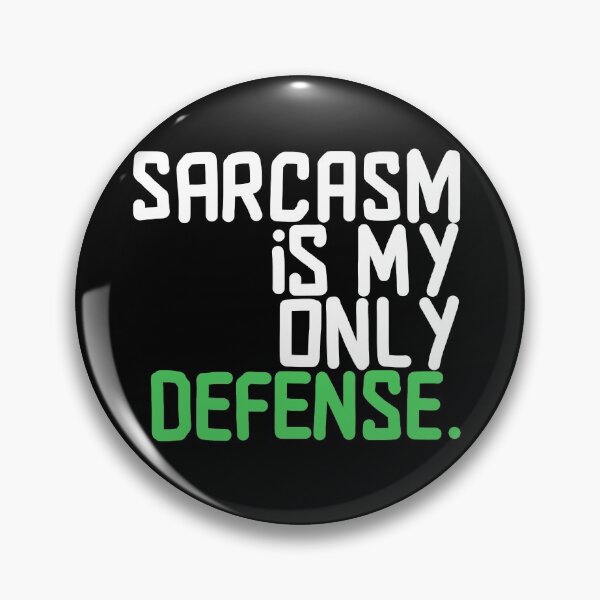 Item preview, sarcasm is my only defense- teen wolf stiles quote black and white and green designed and sold by emcazalet.