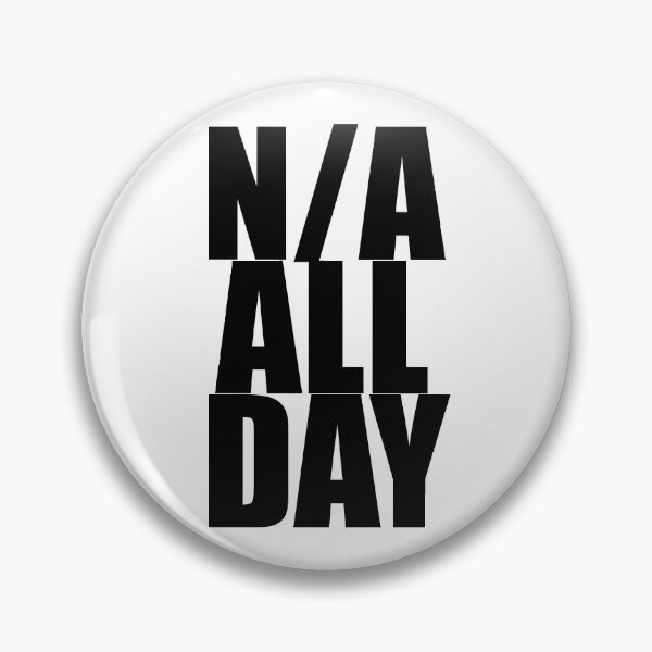 Item preview, N/A All Day (BLK) designed and sold by Addicted 2 Drift.
