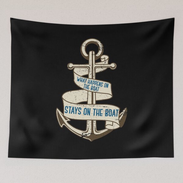 Item preview,  stays on the boat. Sailing is a great hobby. designed and sold by bestshirtdesign.