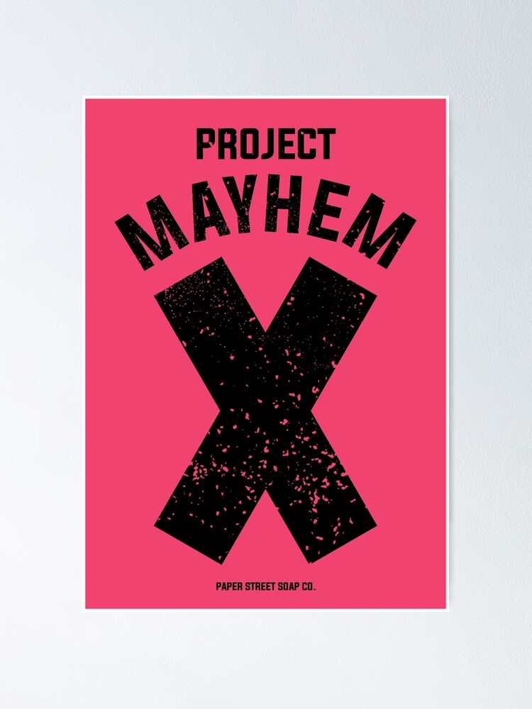 PROJECT MAYHEM - Fight Club