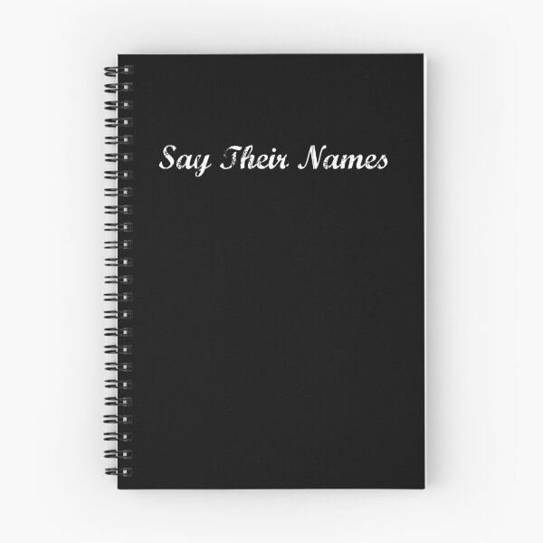 Item preview, Say Their Names designed and sold by MrSimpler.