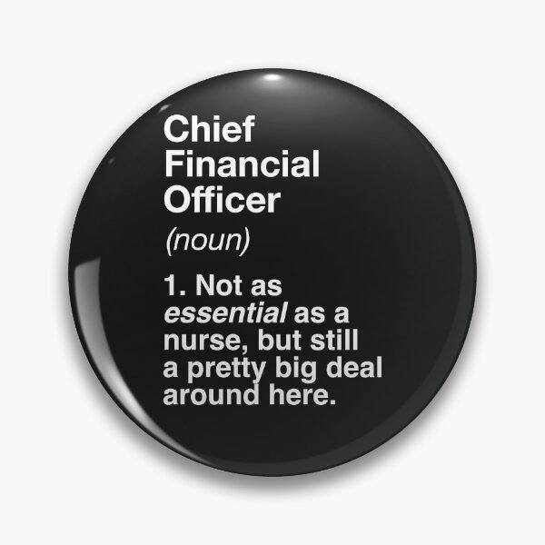 Item preview, Chief Financial Officer (CFO) Defined designed and sold by winwinshirt.