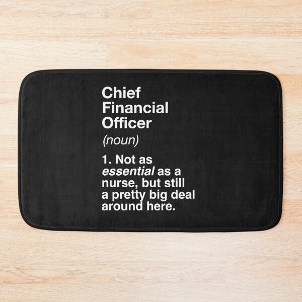 Item preview, Chief Financial Officer (CFO) Defined designed and sold by winwinshirt.