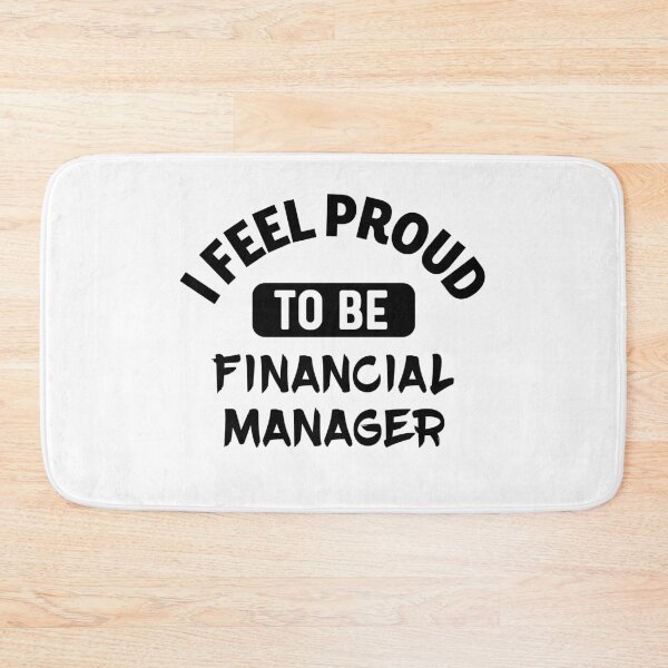 Item preview, I feel Proud to be financial manager designed and sold by bumperapparels.
