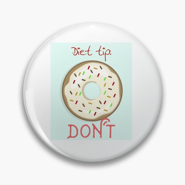 Item preview, DIET TIP: DON'T funny food quote- Doughnut donut desing vector designed and sold by Edgy DESIGNS.