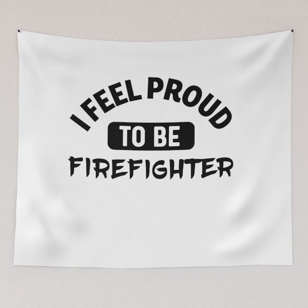 Item preview, I feel Proud to be firefighter designed and sold by bumperapparels.