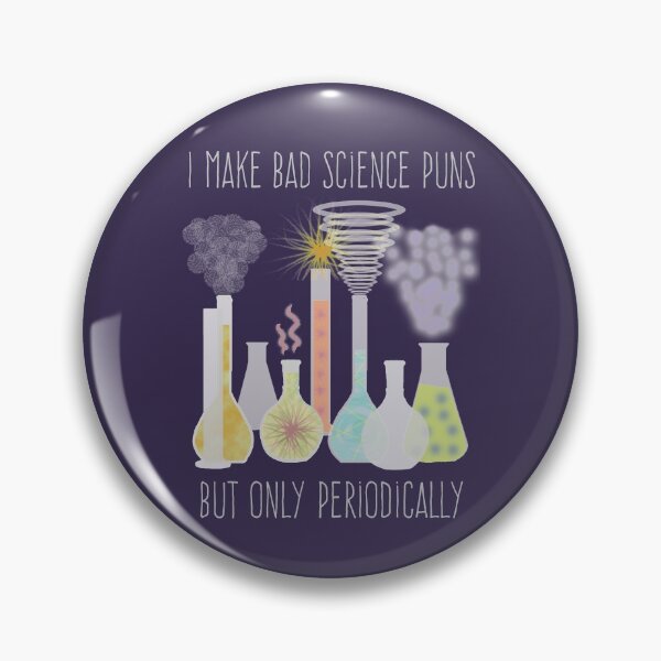 Item preview, Science Pun designed and sold by Amy Hadden.