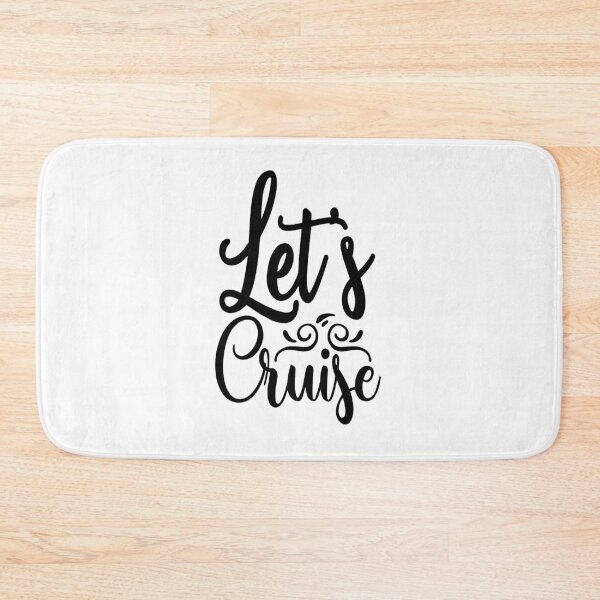 Item preview, Let's Cruise: A Funny quote shirt.   designed and sold by fajali master.