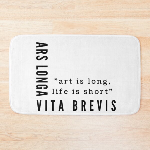Item preview, Ars Longa Vita Brevis -  Art is long; life is short designed and sold by ItsNikkiArts.