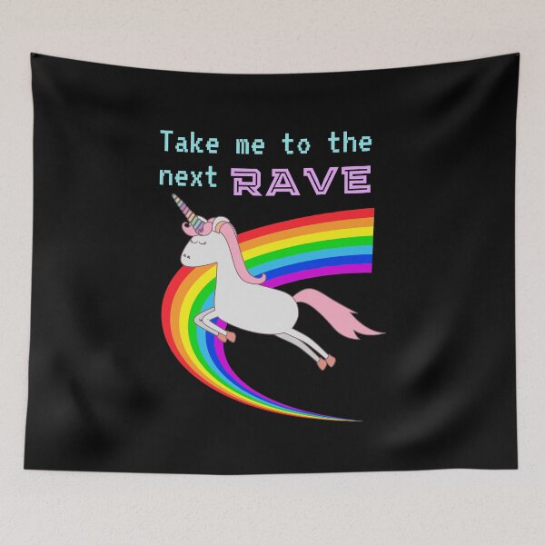 Item preview, Take Me To The Next Rave - Raving Unicorn designed and sold by m95sim.