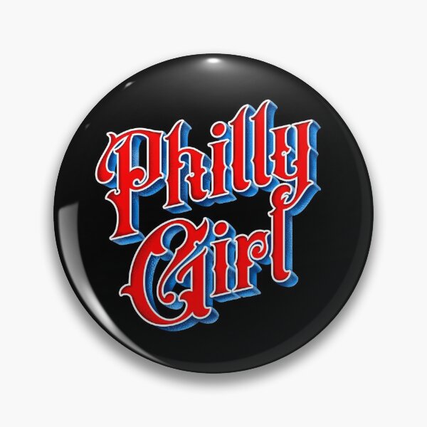 Item preview, Philly Girl Philadelphia Home Town Pride Philly Jawn designed and sold by grendelfly73.