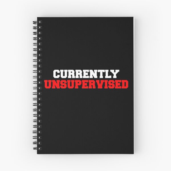 Item preview, Currently Unsupervised Funny designed and sold by jaycartoonist.