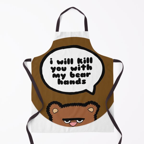 Item preview, I will kill you with my bear hands designed and sold by evannave.