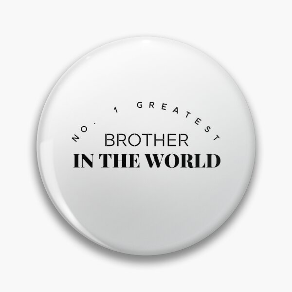 Item preview, No. 1 Greatest Brother In The World designed and sold by DanielPOD.