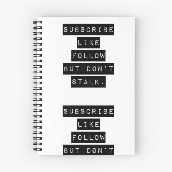 Item preview, Subscribe, Like, Follow, But Don’t Stalk! designed and sold by Got-Ya-Bak.