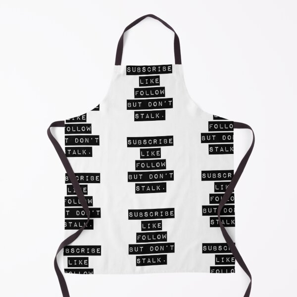 Item preview, Subscribe, Like, Follow, But Don’t Stalk! designed and sold by Got-Ya-Bak.