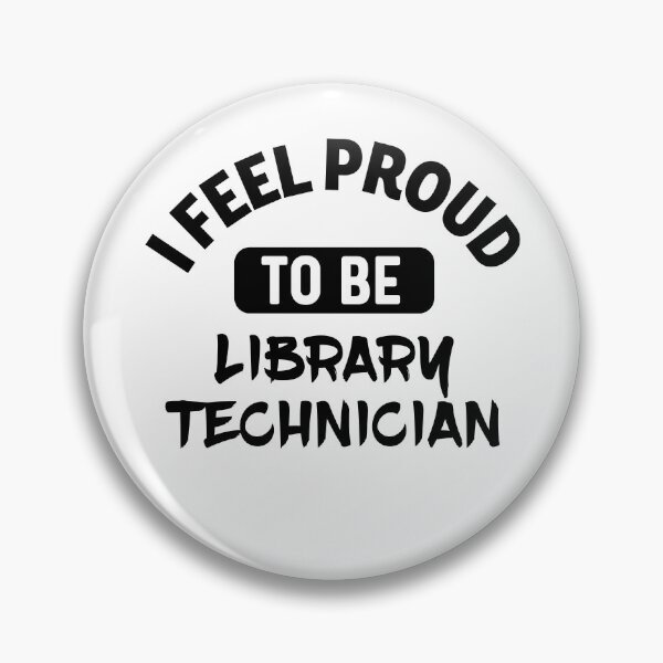 Item preview, I feel Proud to be library technician designed and sold by bumperapparels.