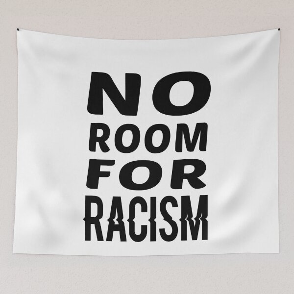 Item preview, No Room For Racism designed and sold by ayyoubdz.