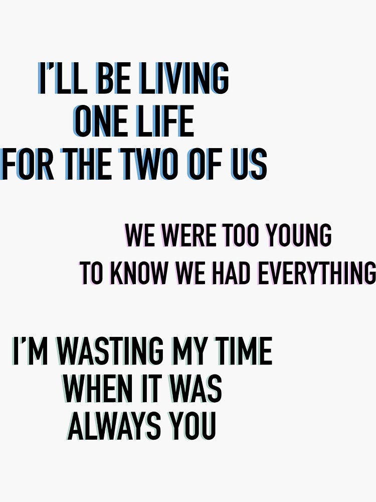 Two of us by Louis Tomlinson Lyrics