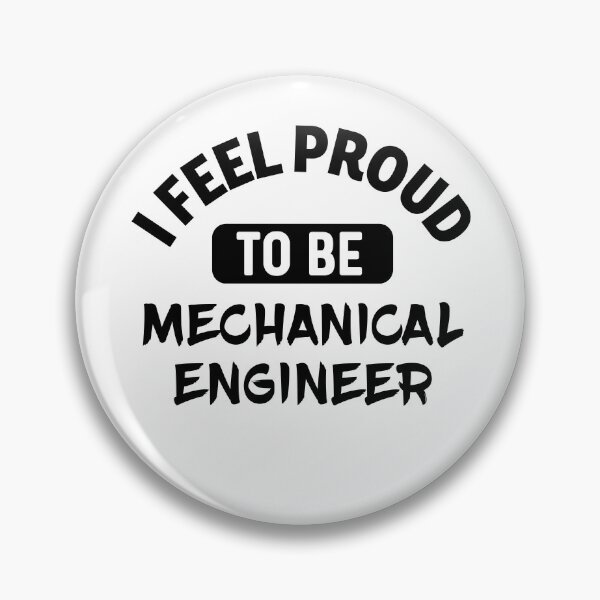 Item preview, I feel Proud to be mechanical engineer designed and sold by bumperapparels.