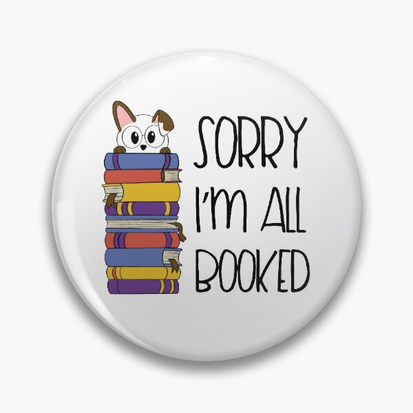 Item preview, Sorry I'm All Booked Reading Cute Dog Book Lover Design designed and sold by logankinkade.