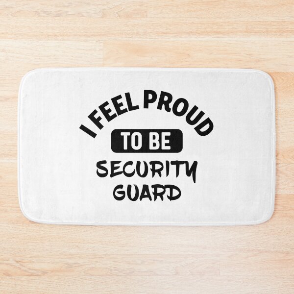 Item preview, I feel Proud to besecurity guard designed and sold by bumperapparels.