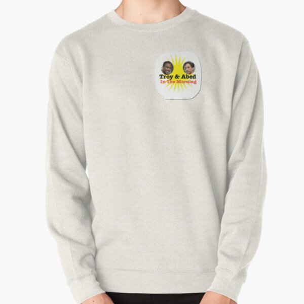 Troy and Abed in the Morning Pullover Sweatshirt