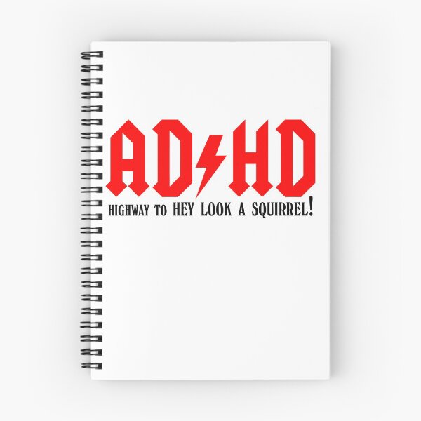 Item preview, ADHD Highway to Hey look a squirrel designed and sold by mariatorg.