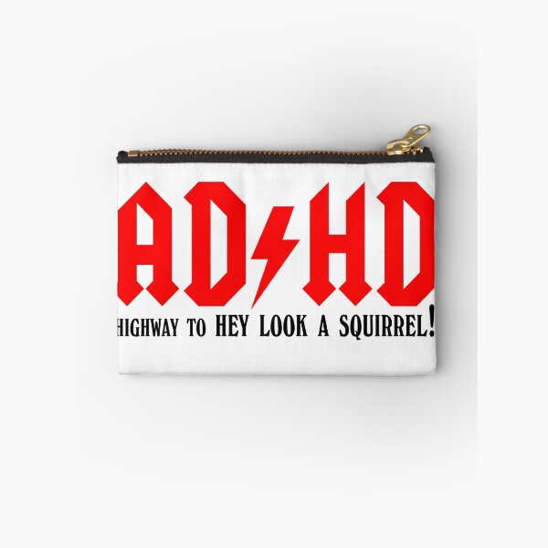 Item preview, ADHD Highway to Hey look a squirrel designed and sold by mariatorg.