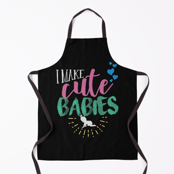 Item preview, I Make Cute Babies designed and sold by Mrpotts73.