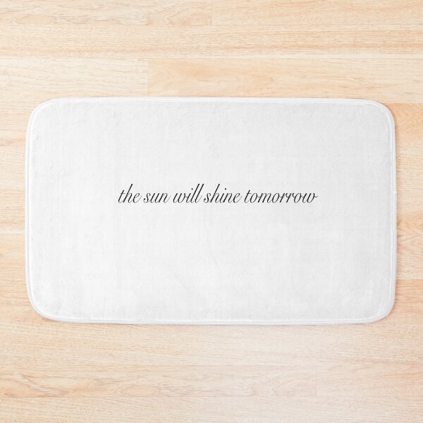 Item preview, The sun will shine tomorrow designed and sold by Hayleyb879341.