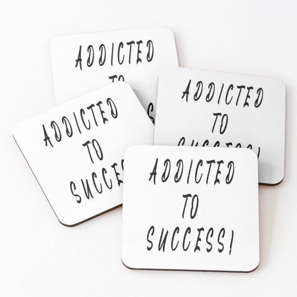 Item preview, Addicted to success motivational awsome design designed and sold by FHdesigns.