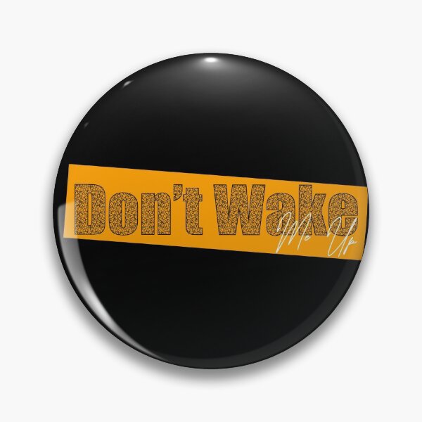 Item preview, Don't Wake Me Up designed and sold by heartfeltarts93.