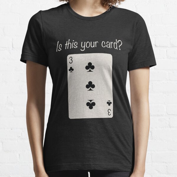 3 of Clubs Essential T-Shirt