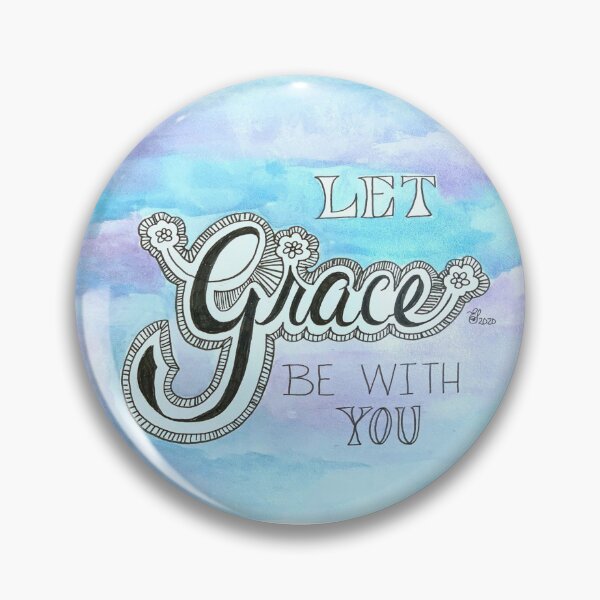 Item preview, Let Grace Be With You designed and sold by TheDoodleNurse.