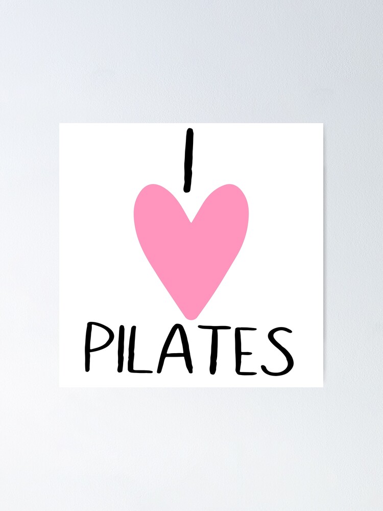 I love pilates Poster for Sale by bumperapparels