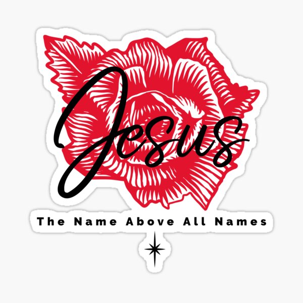 Item preview, Jesus the name above all names designed and sold by Luvjesus2.
