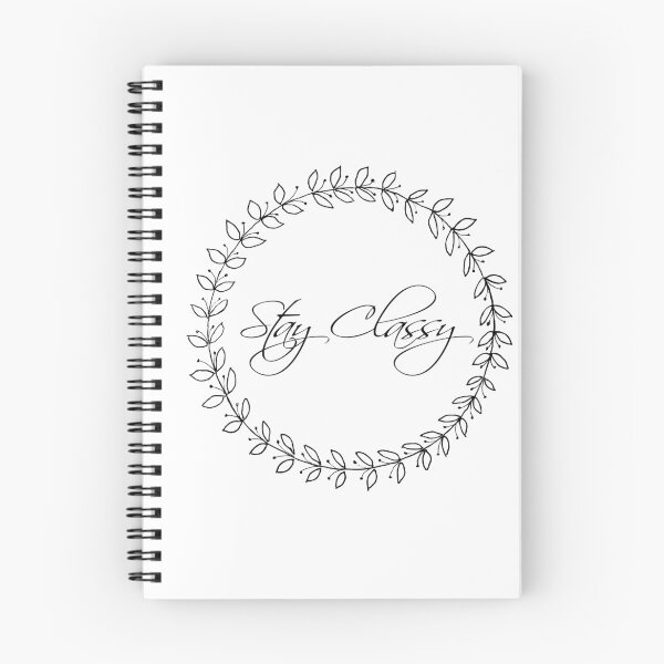 Item preview, Stay Classy designed and sold by LettuceLeaf.