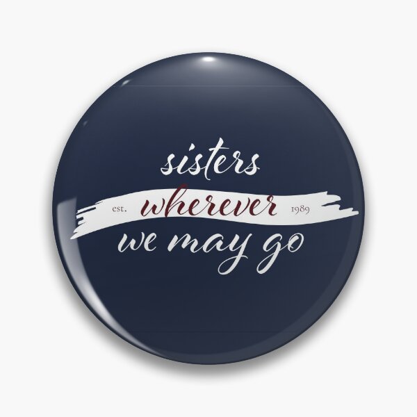 Item preview, DGR- Sisters Wherever We May Go designed and sold by Kendra Neill.