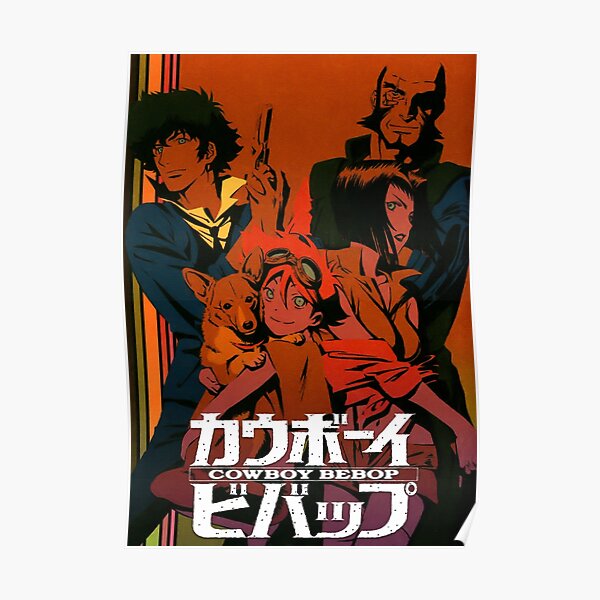 Cowboy Bepop Poster Poster