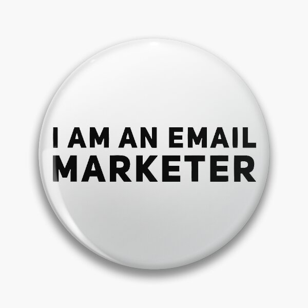 Item preview, I am an Email Marketer designed and sold by HalpinDesign.