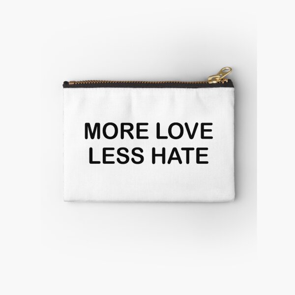 Item preview, More love, less hate designed and sold by Maggie123105.