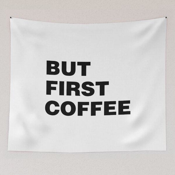 Item preview, But First Coffee designed and sold by Tobe Fonseca®.