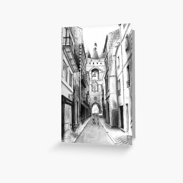 Rue Saint James Bordeaux Black Ink Drawing Greeting Card By Nicolasjolly Redbubble